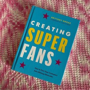Creating Super Fans Book with Blue Cover